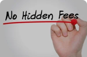 A hand holding a red marker actively underlines the phrase “No Hidden Fees” in bold black text on a white background, emphasizing transparency and straightforward pricing in a promotional or business context.